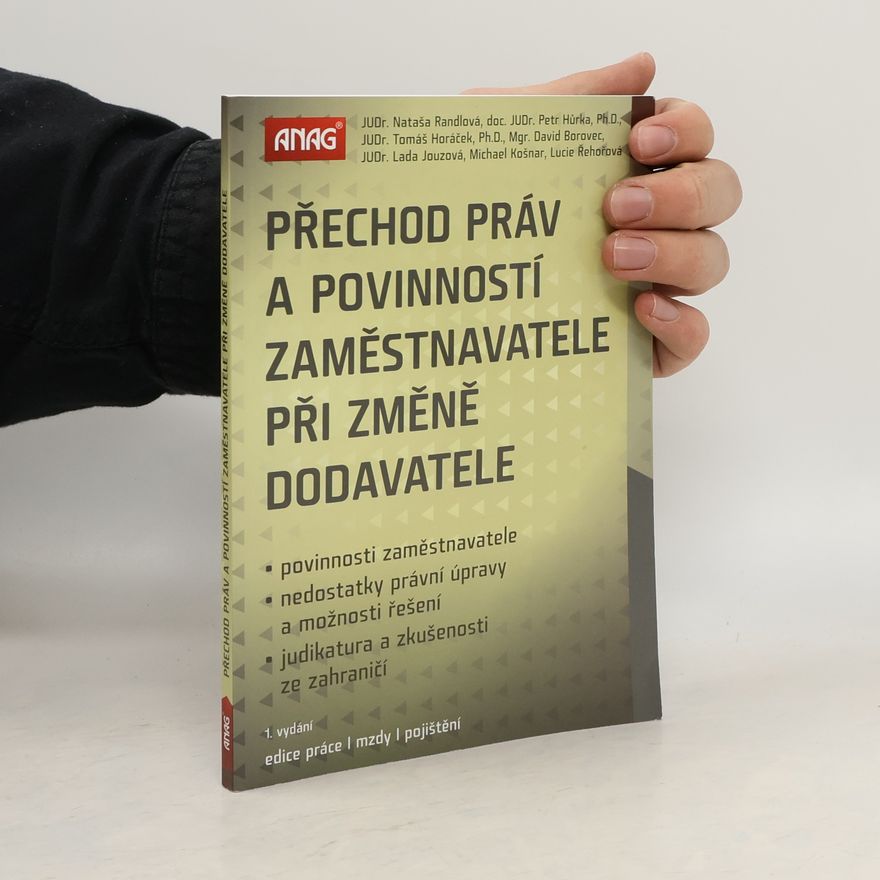 David Borovec Přechod práv a povinností zaměstnavatele při změně dodavatele