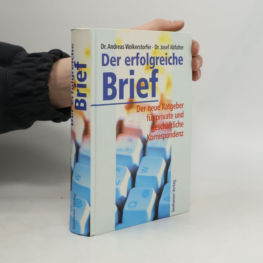 Andreas Wolkerstorfer Der erfolgreiche Brief