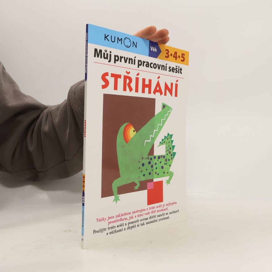 Vlasta Benešová Můj první pracovní sešit. Stříhání