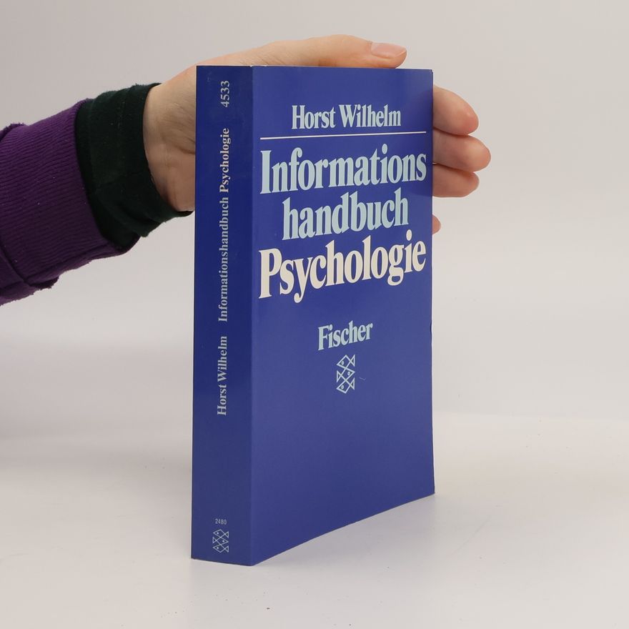 Horst Wilhelm Informationshandbuch Psychologie