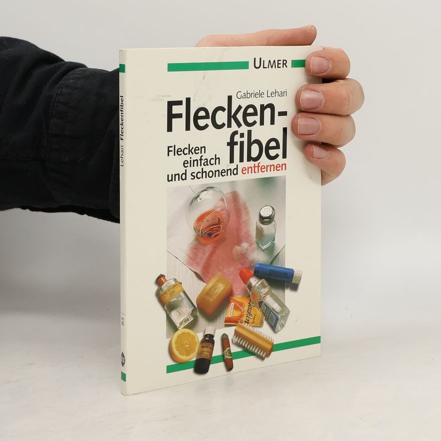 Gabriele Lehari Ulmer Taschenbücher: Fleckenfibel