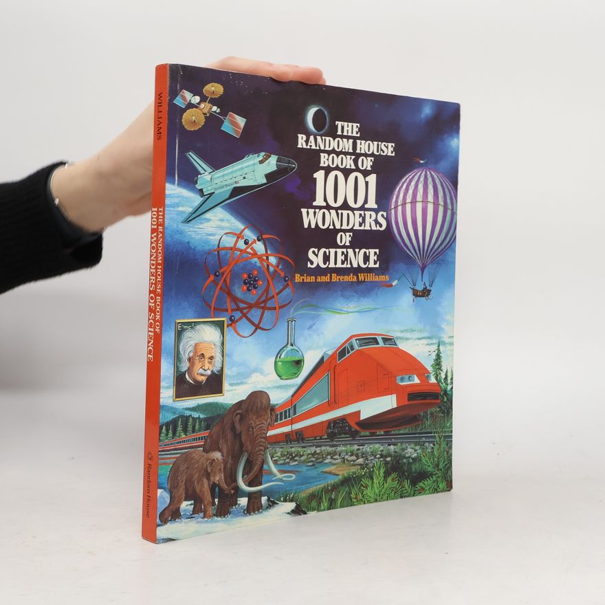Brenda Williams The Random House Book of 1001 Wonders of Science