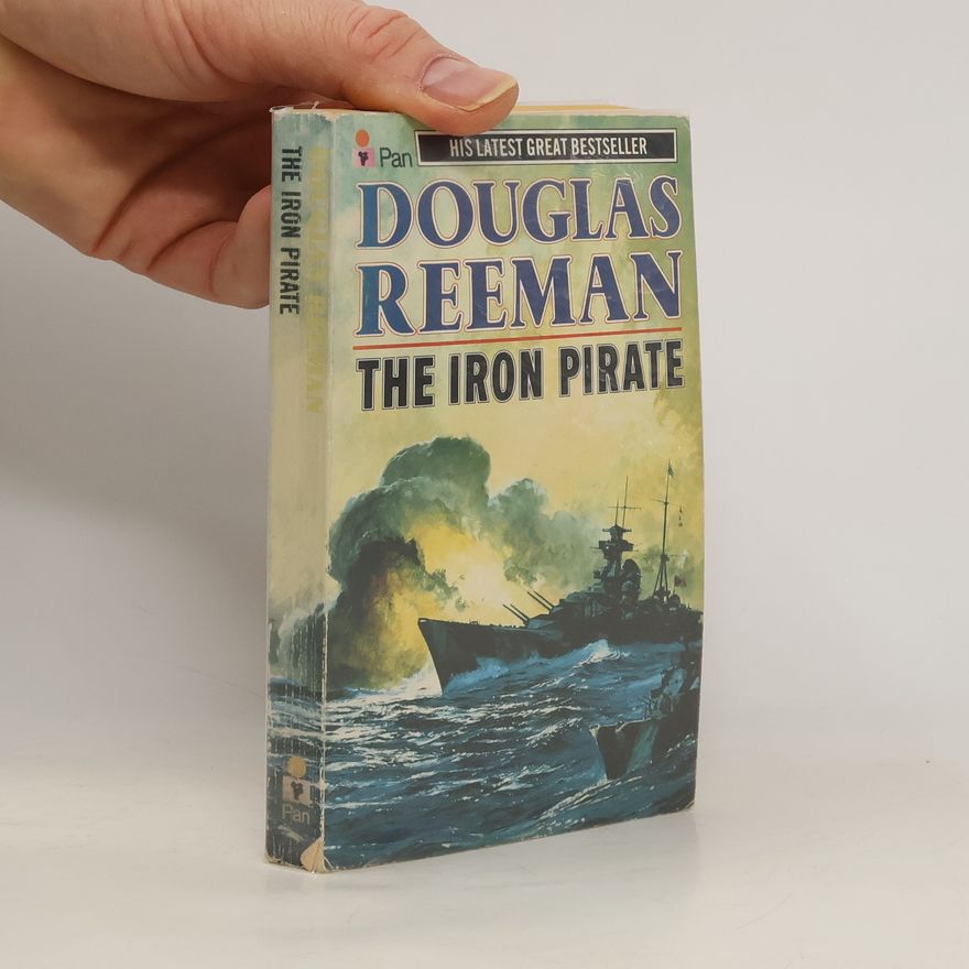 Douglas Reeman The Iron Pirate
