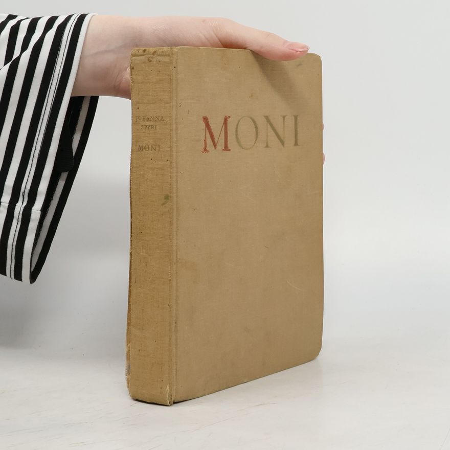 Johanna Spyri Moni der Geissbub