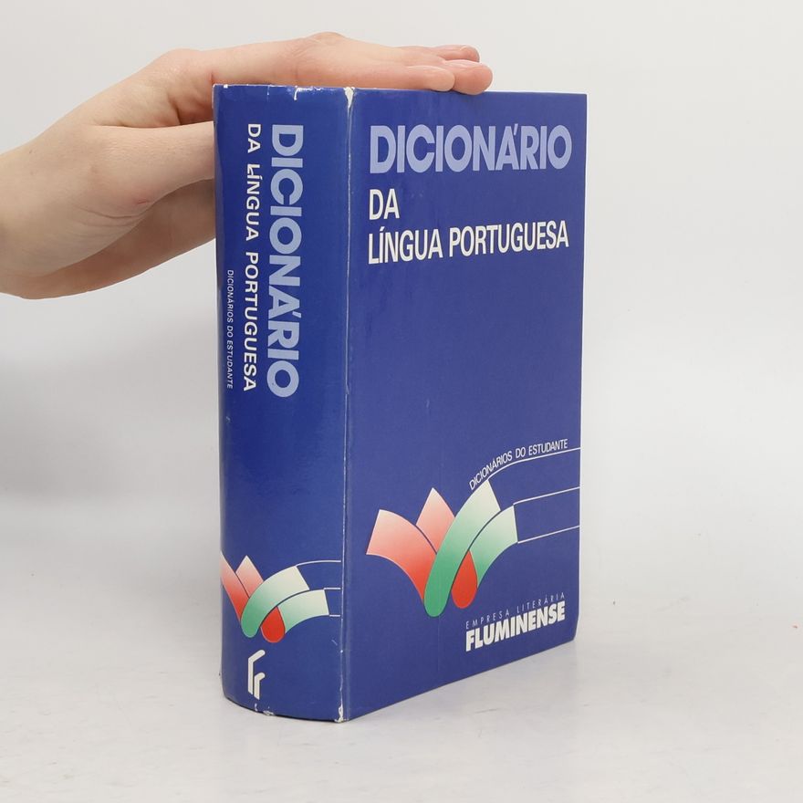 Empresa Literária Fluminense Dicionários do estudante: Dicionário da língua portuguesa