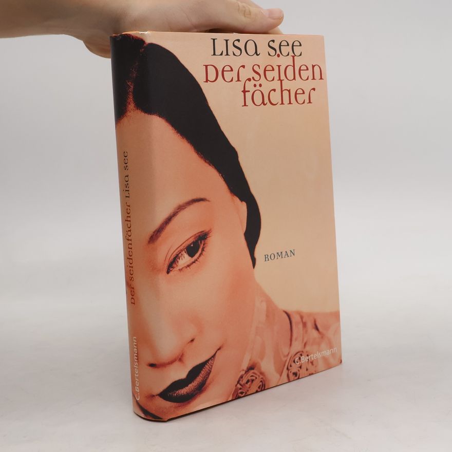 Lisa See Der Seidenfächer
