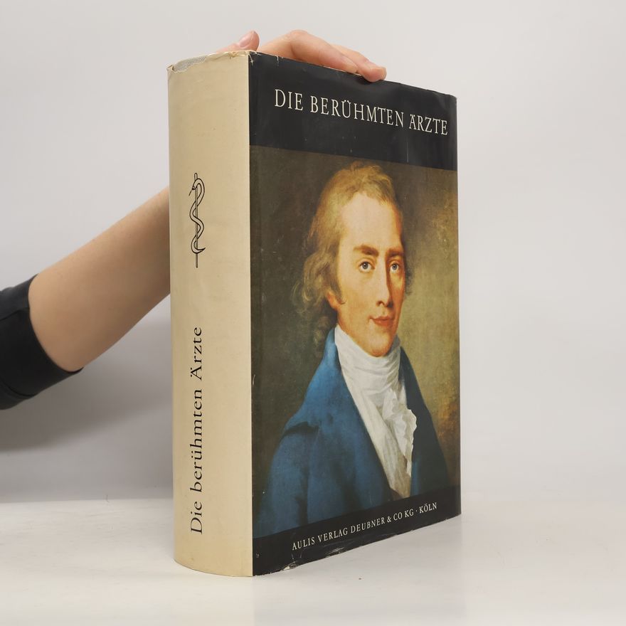 Autorenkollektiv Die berühmten Ärtze