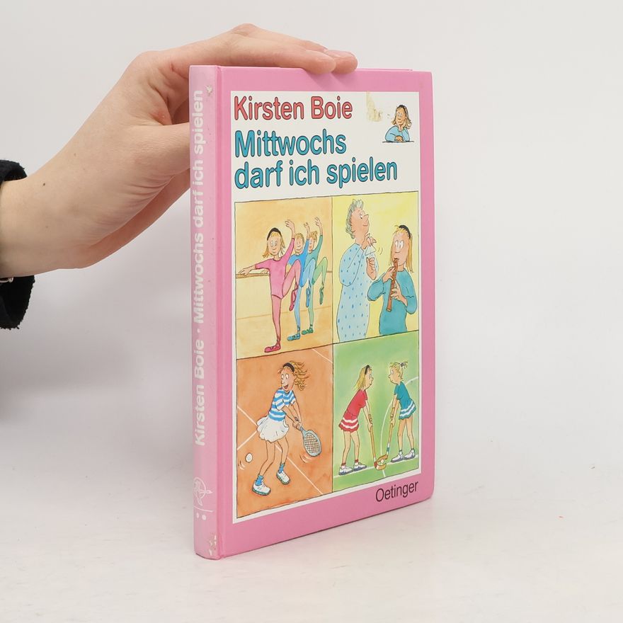 Kirsten Boie Mittwochs darf ich spielen