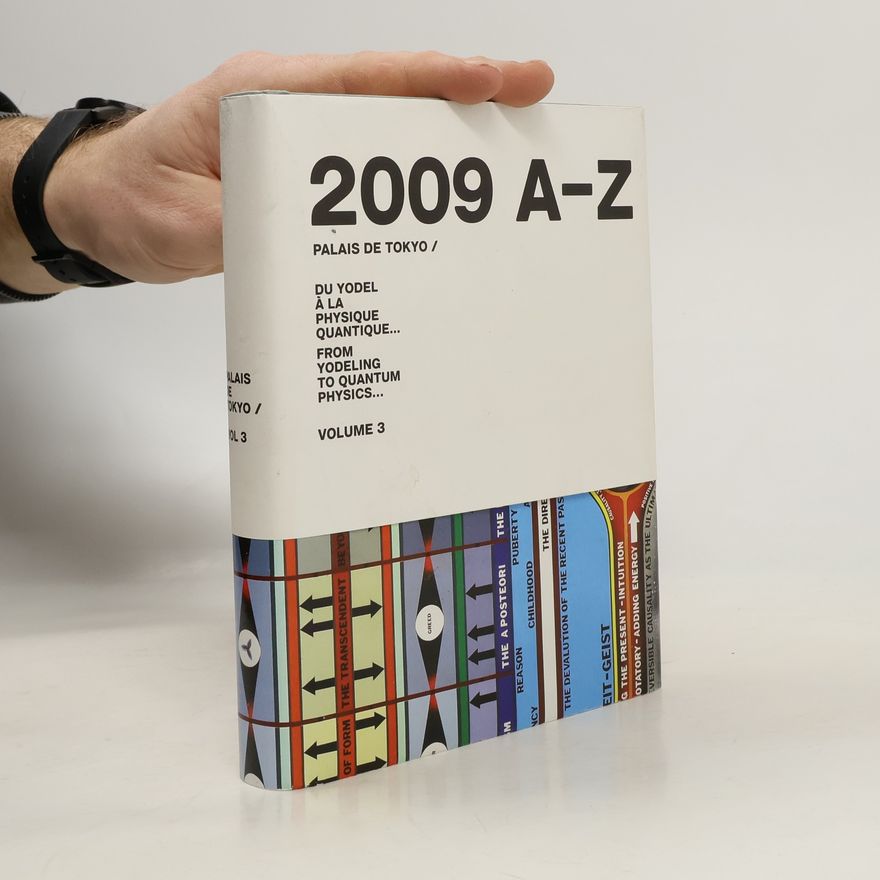 Kolektiv autorů 2009 A-Z Palais de Tokyo