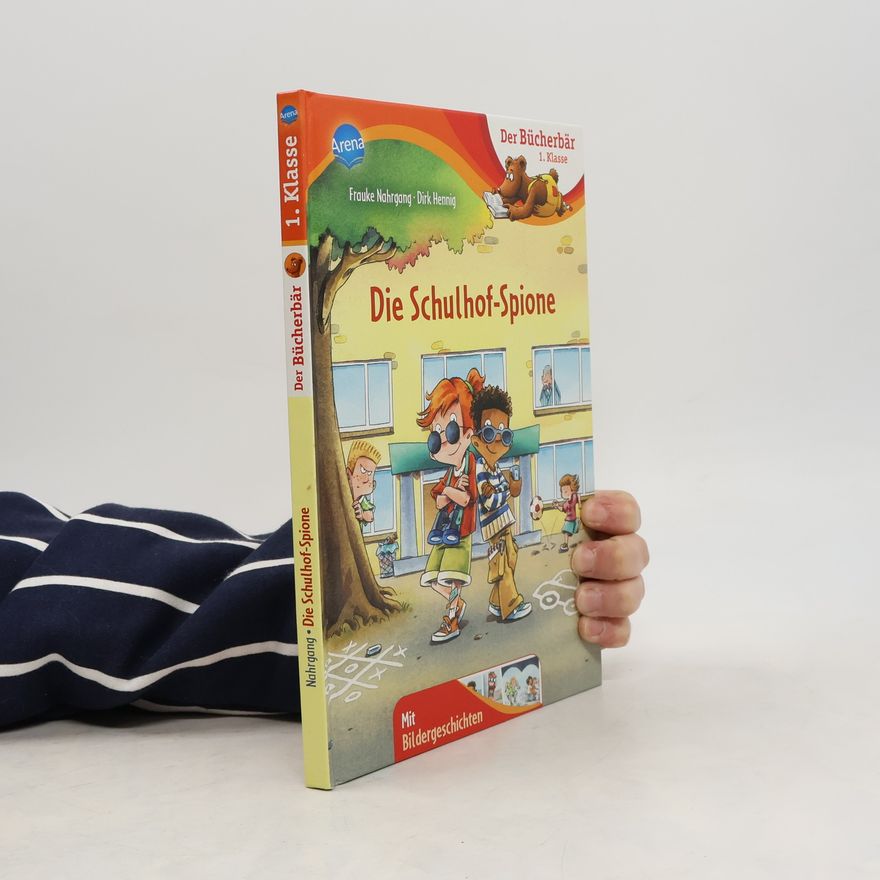 Frauke Nahrgang Die Schulhof-Spione