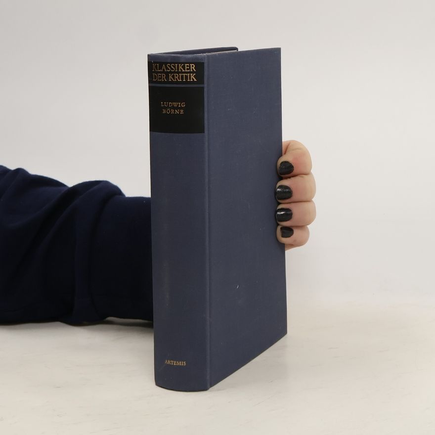 Ludwig Börne Kritische Schriften