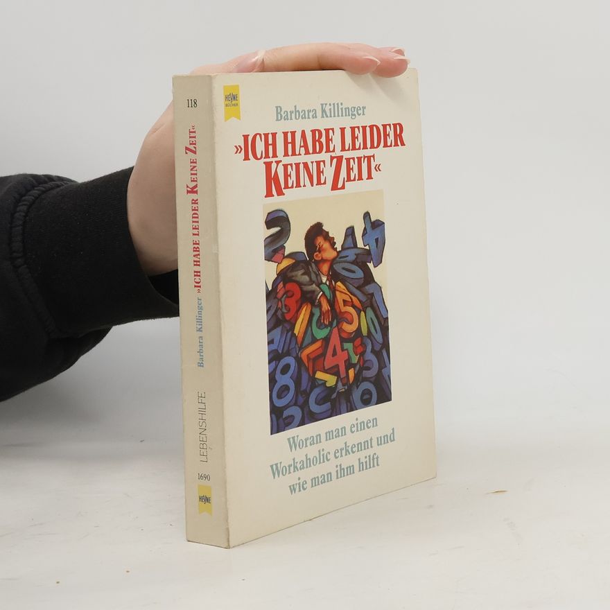 Barbara Killinger Ich habe leider keine Zeit