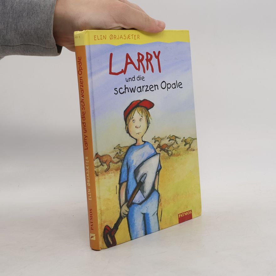 Elin Ørjasaeter Larry und die schwarzen Opale