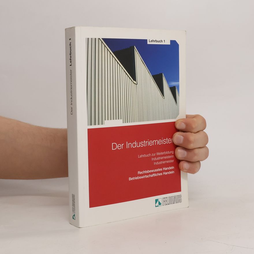 Rolf H Schaper Lehrbuch - 1: Der Industriemeister
