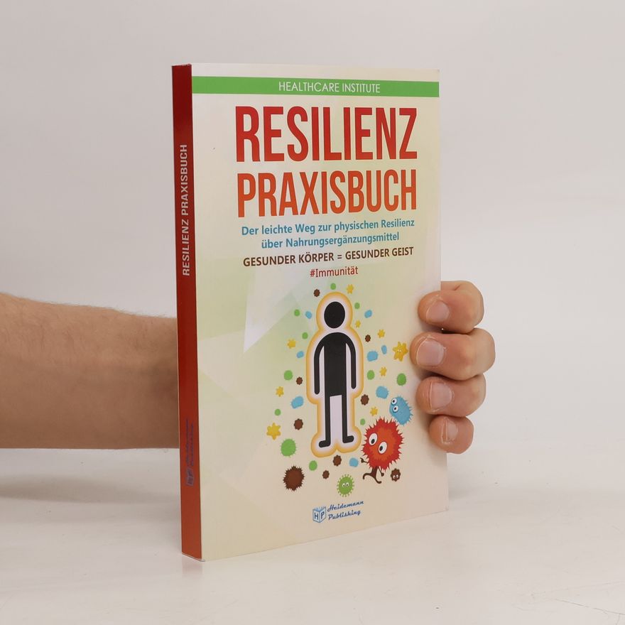 Healthcare Institute Resilienz Praxisbuch