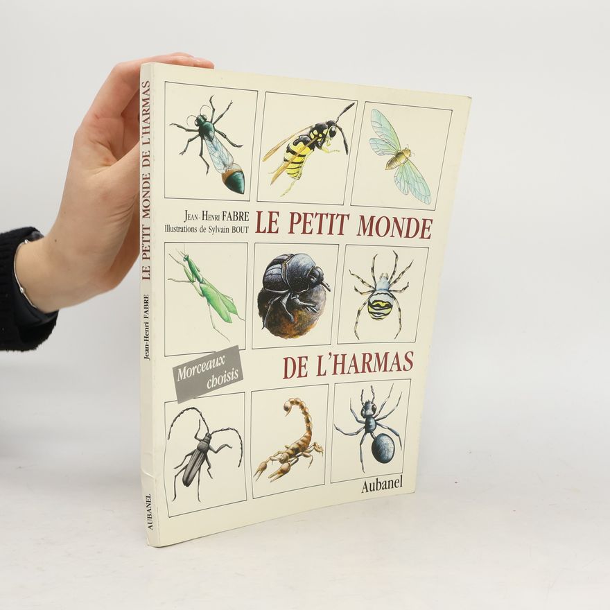 Sylvain Bouture Le petit monde de l'Harmas