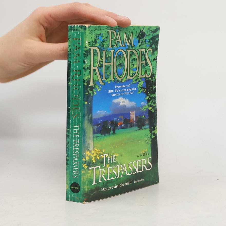 Pam Rhodes The Trespassers