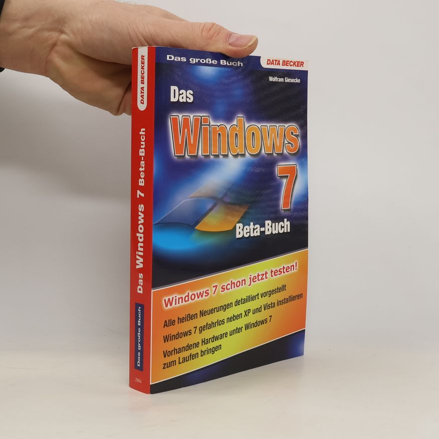 Wolfram Giesecke Windows 7 Beta