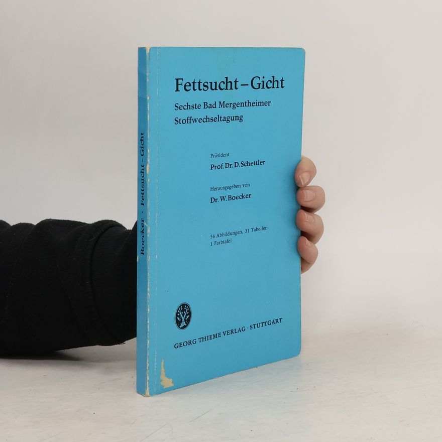 Wolfgang Boecker Fettsucht, Gicht