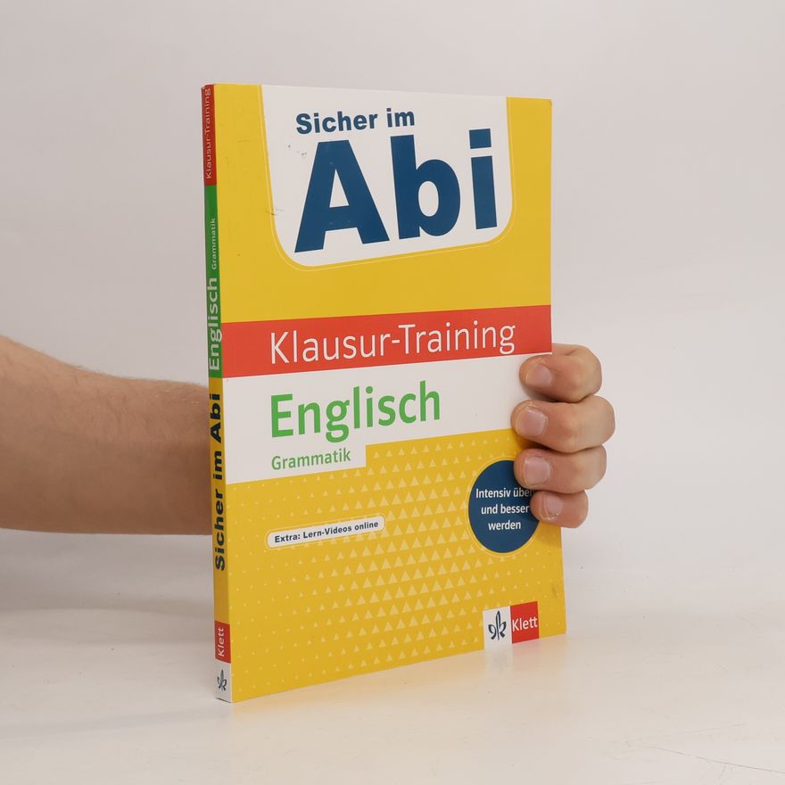 Margaret von Ziegésar Sicher im Abi: Klausur-Training Englisch Grammatik