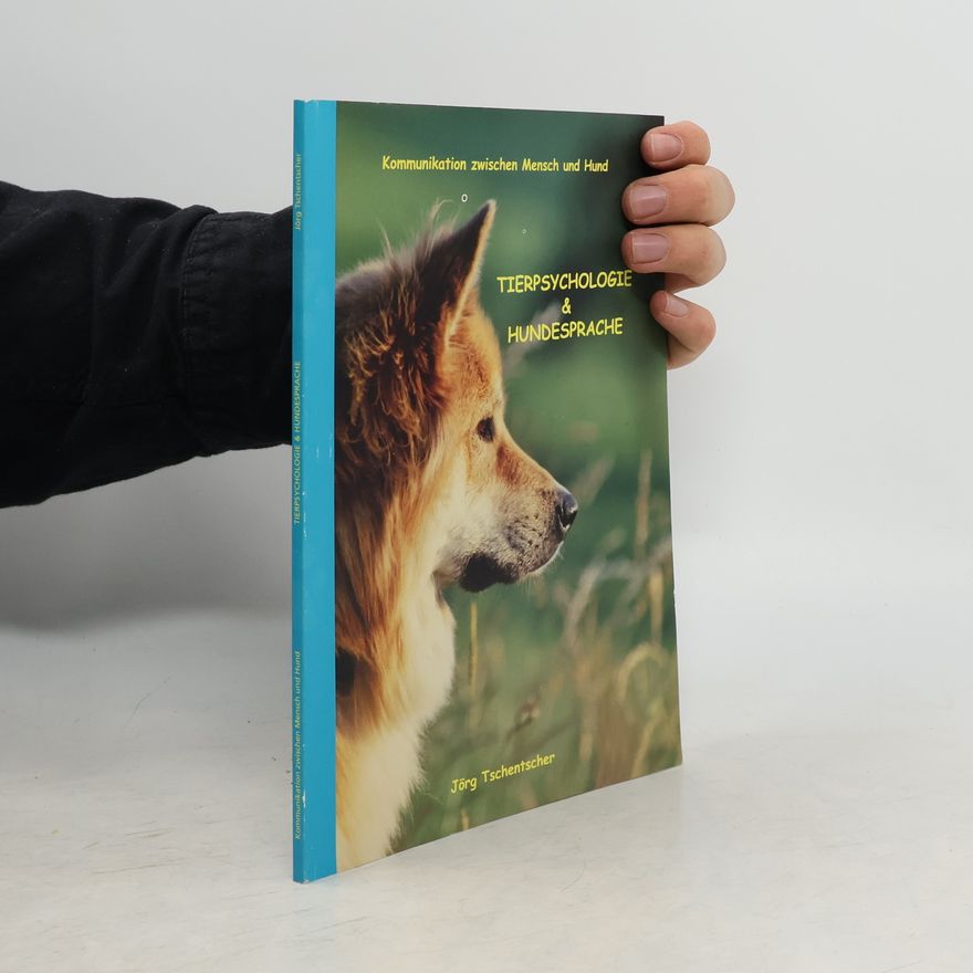 Autores varios Tierpsychologie & Hundesprache