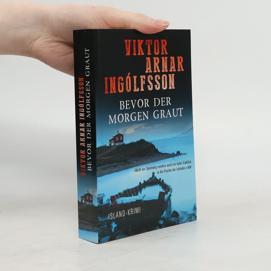 Viktor Arnar Ingólfsson Bevor der Morgen Graut