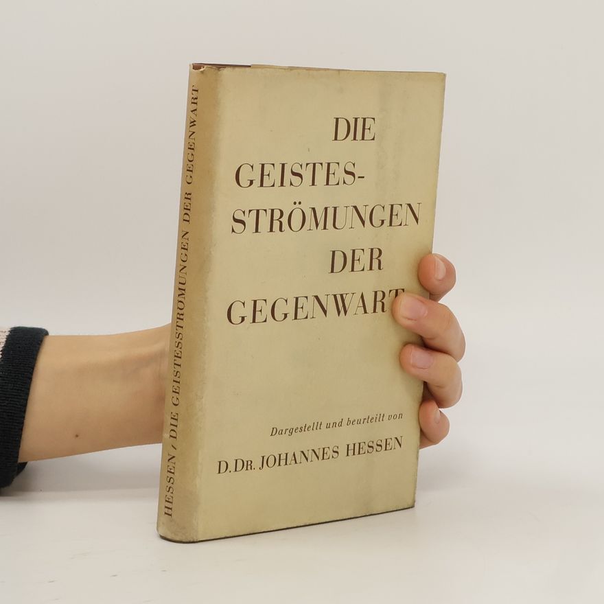 Johannes Hessen Die Geistesströmingen der Gegenwart