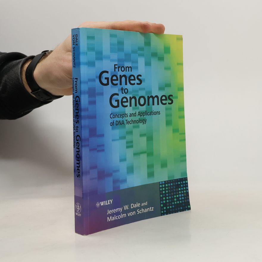 Malcolm von Schantz From Genes to Genomes