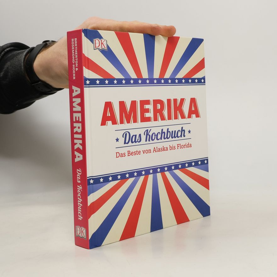 Caroline Bretheron Amerika, das Kochbuch