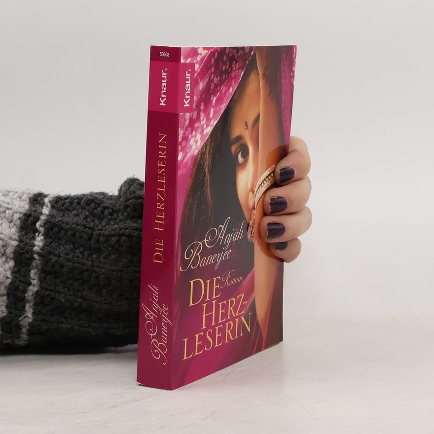 Anjali Banerjee Die Herzleserin