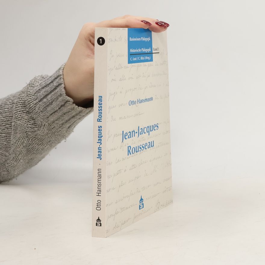C. Lost Basiswissen Pädagogik: Historische Pädagogik - 1: Jean-Jacques Rousseau