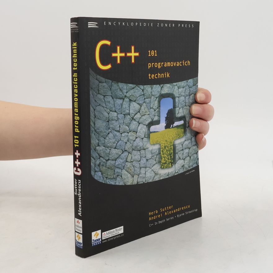 Herb Sutter C++ 101 programovacích technik