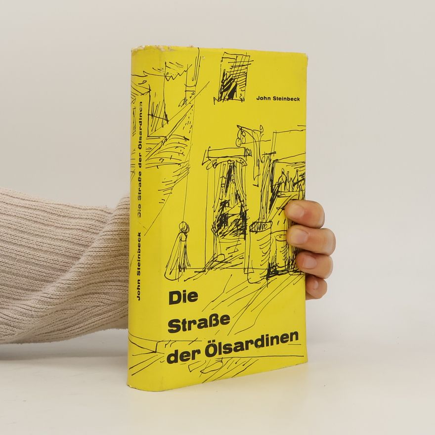 John Steinbeck Die Strasse der Ölsardinen