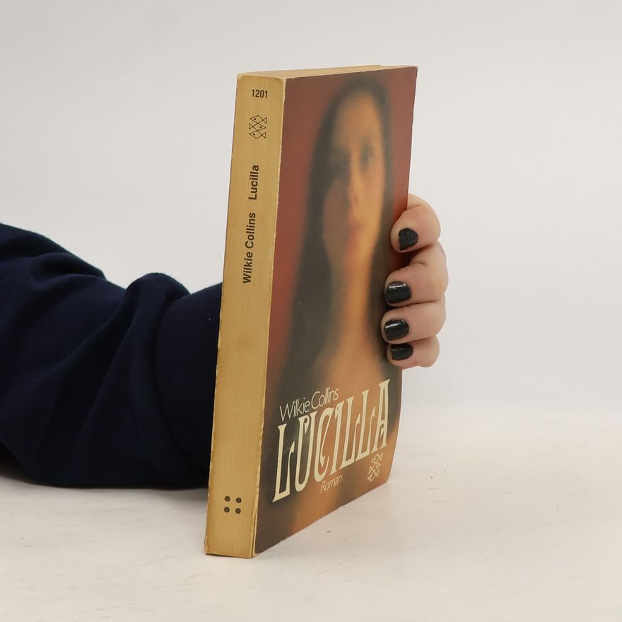 Wilkie Collins Lucilla