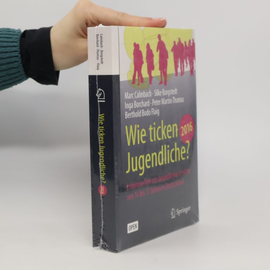 Marc Calmbach Wie ticken Jugendliche 2016?