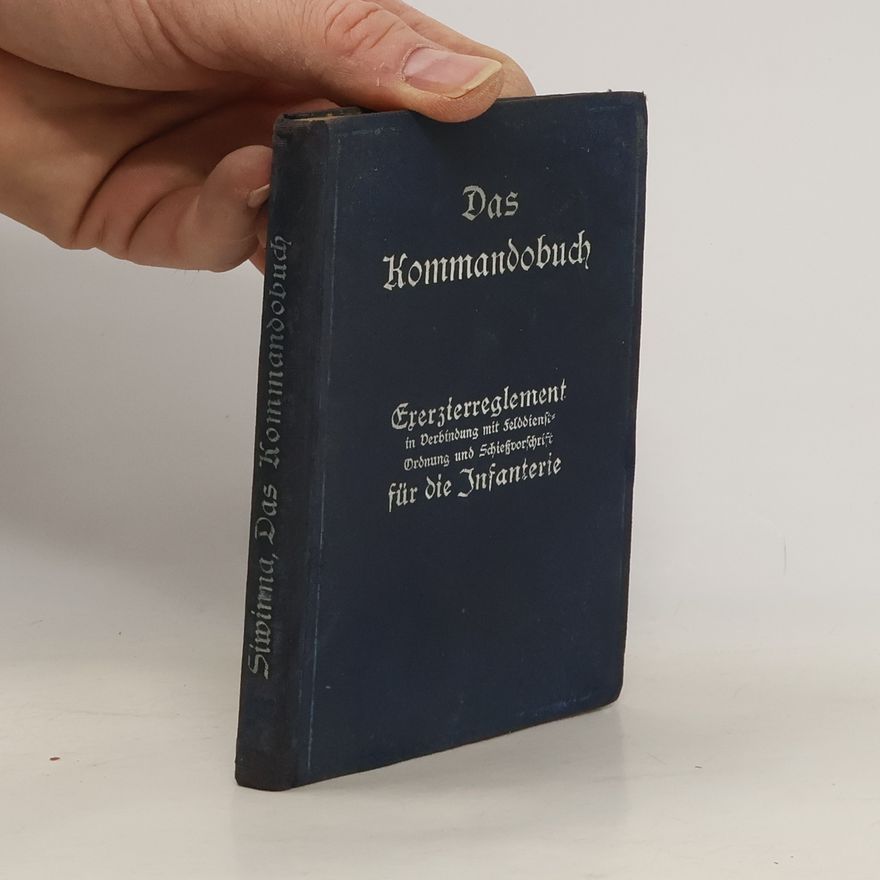 Carl Siwinna Das Kommandobuch