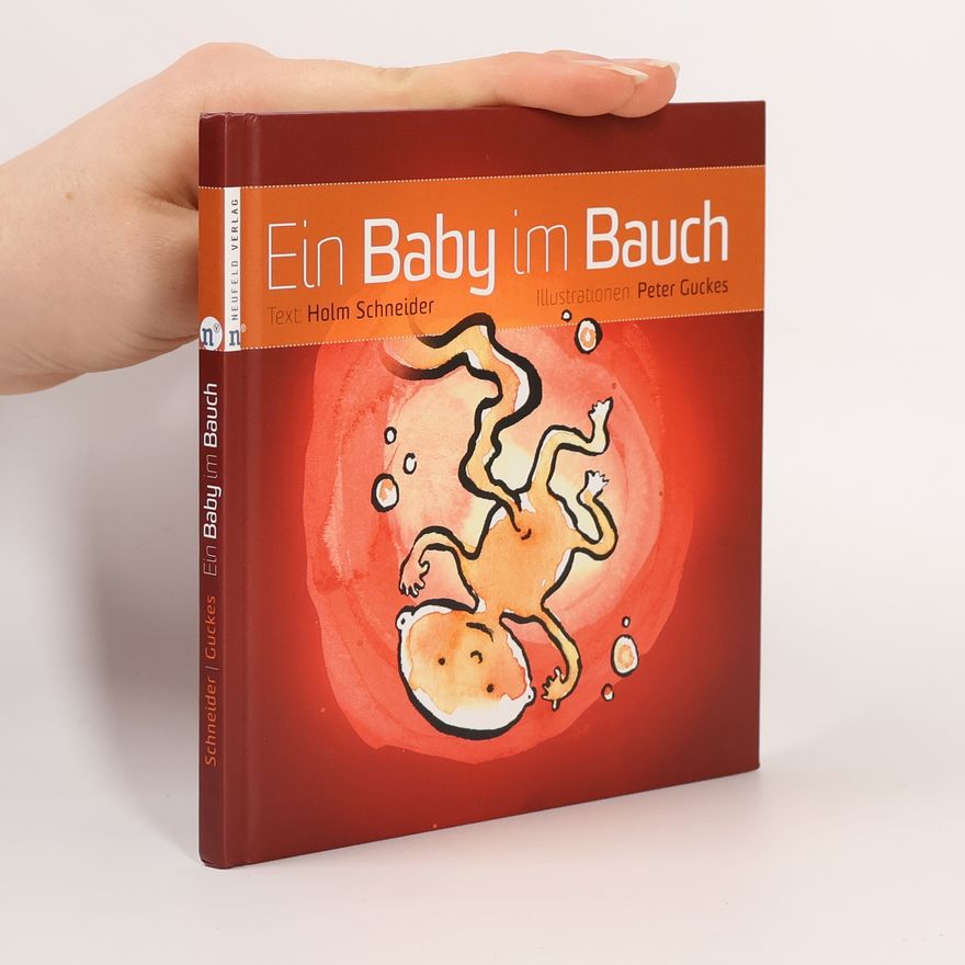 Holm Schneider Ein Baby im Bauch