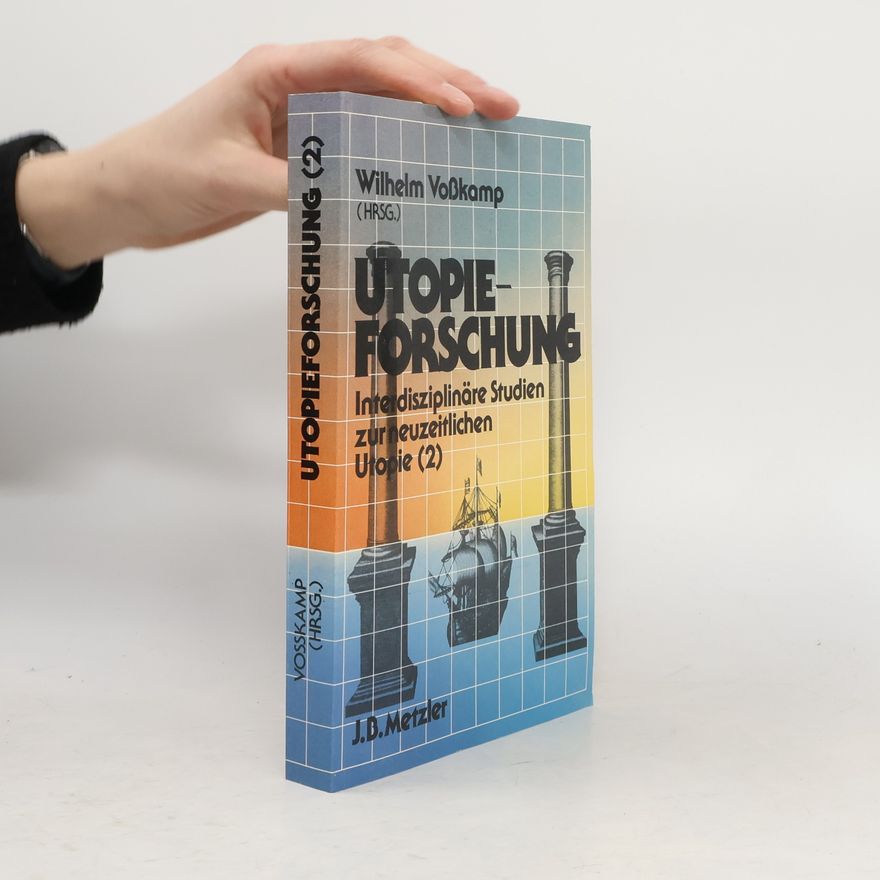 Wilhelm Voßkamp Utopieforschung