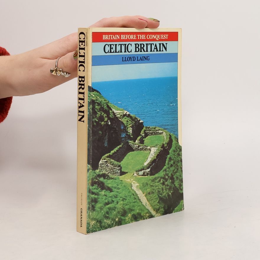 Lloyd Robert Laing Celtic Britain