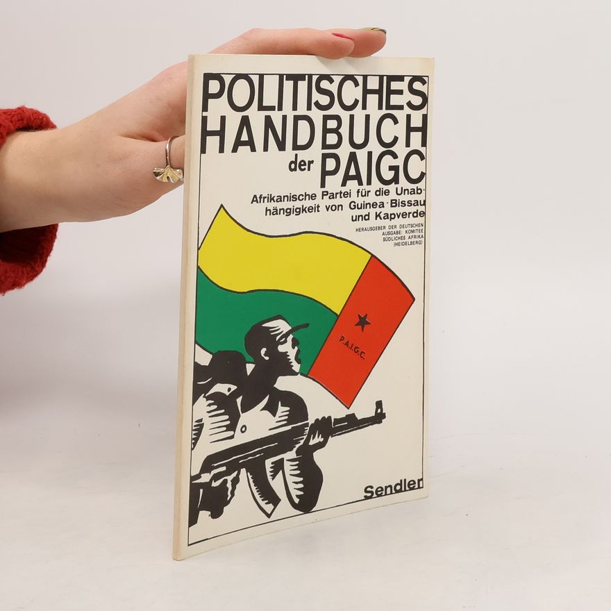 Amílcar Cabral Politisches Handbuch der PAIGC
