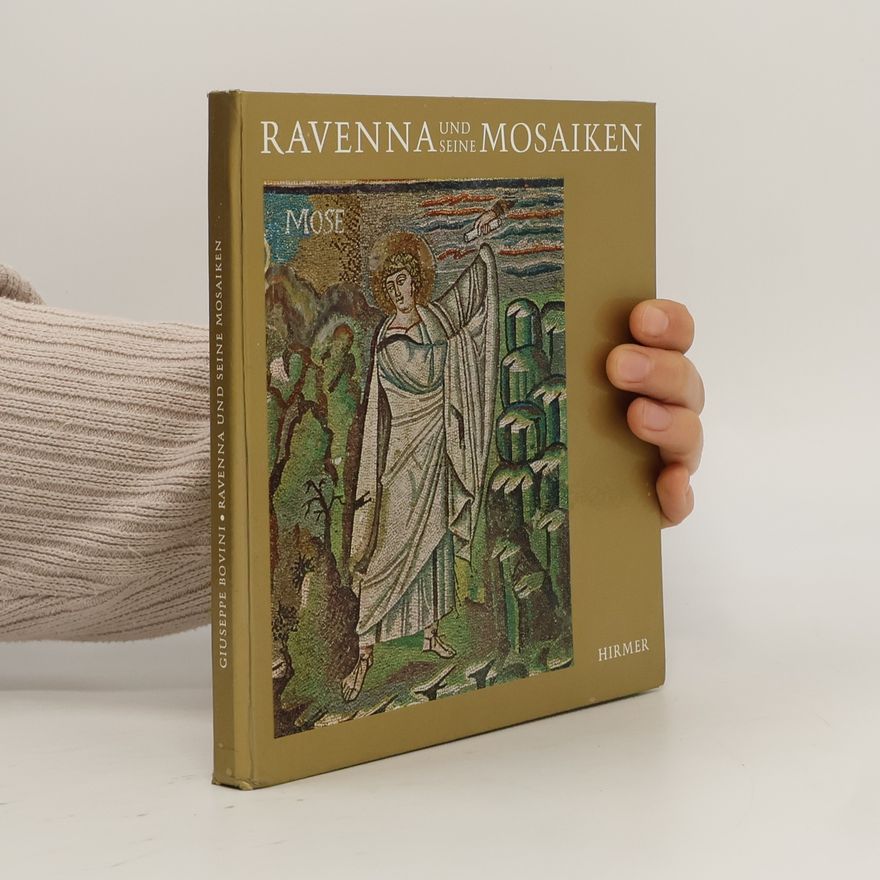Kolektiv autorů Ravenna und seine Mosaiken