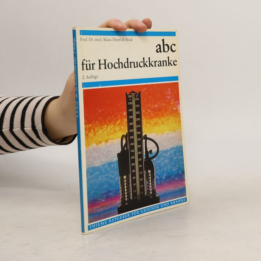 Klaus-Dietrich Bock Abc für Hochdruckkranke - 2. Auflage