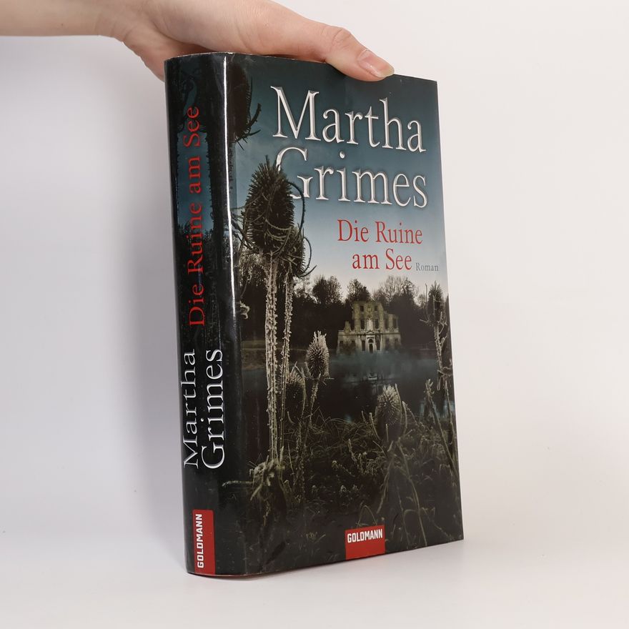 Martha Grimes Die Ruine am See