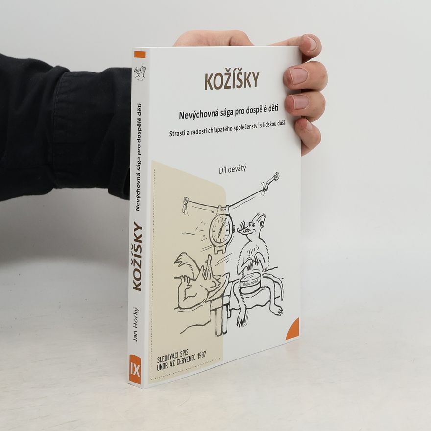 Jan Horký Kožíšky. Díl devátý
