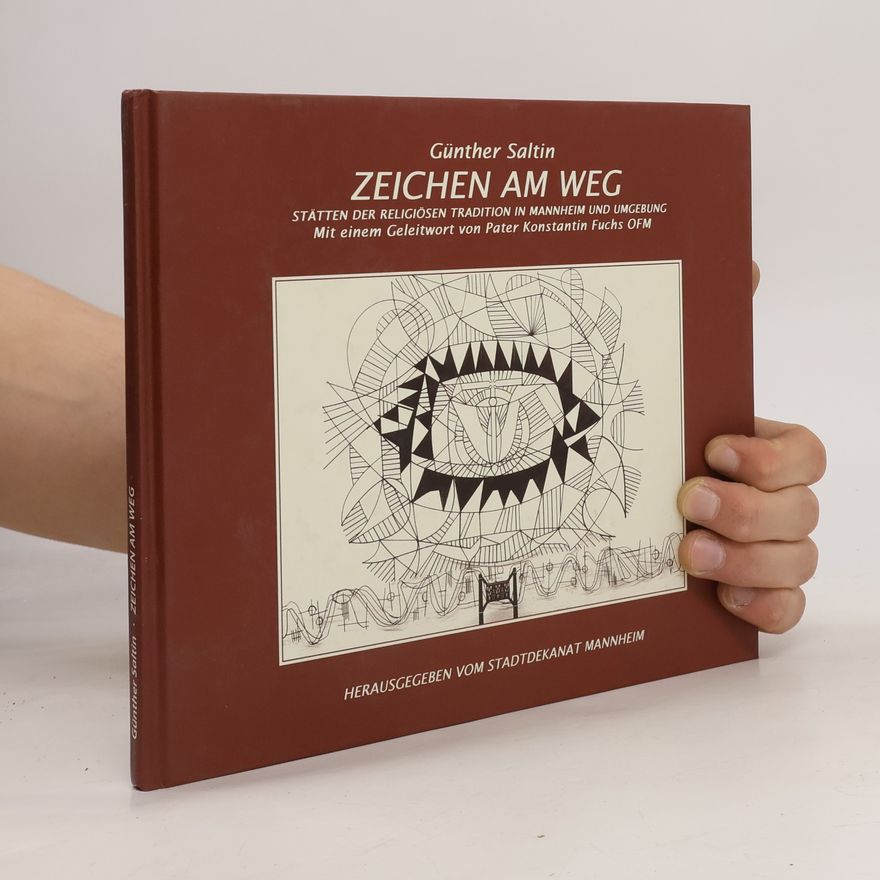 Günther Saltin Zeichen am Weg