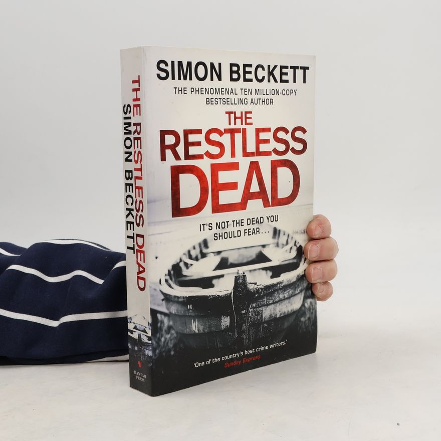 Simon Beckett The Restless Dead