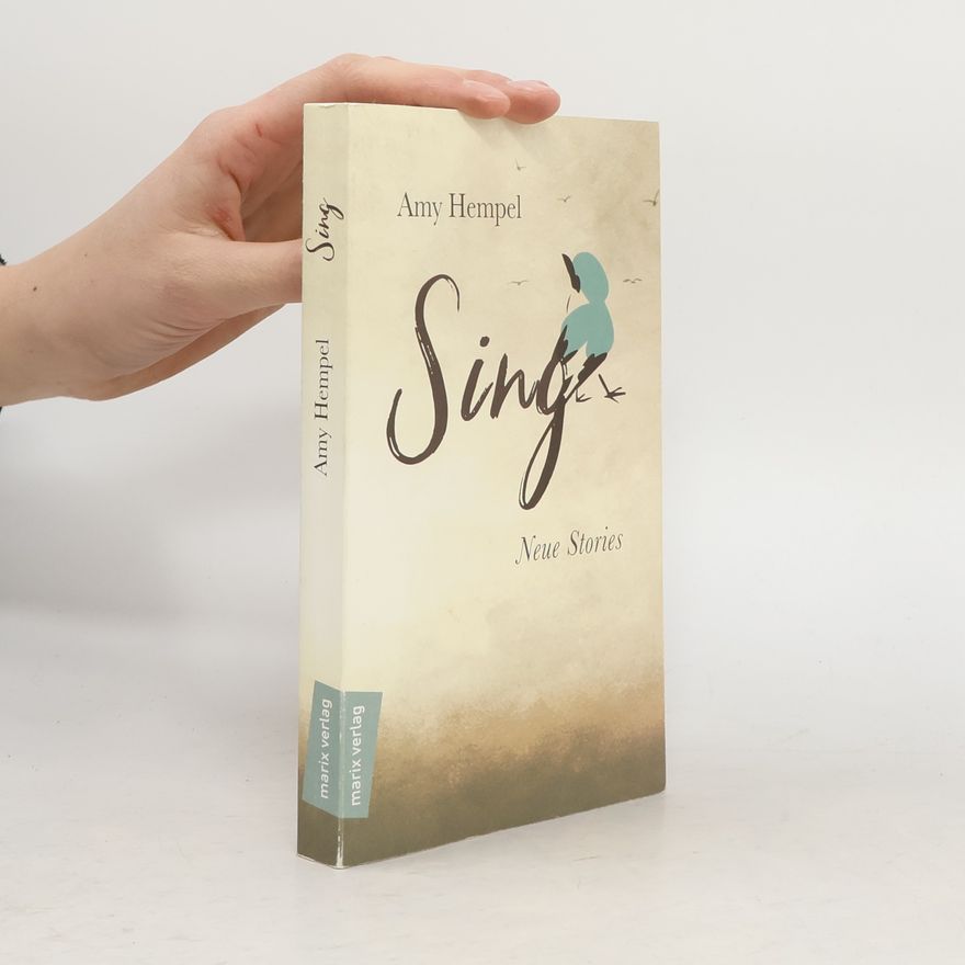 Amy Hempel Sing