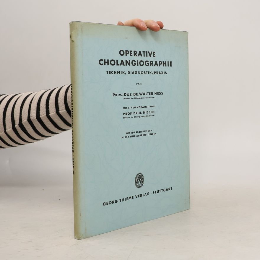 R. Nissen Operative Chonolangiographie