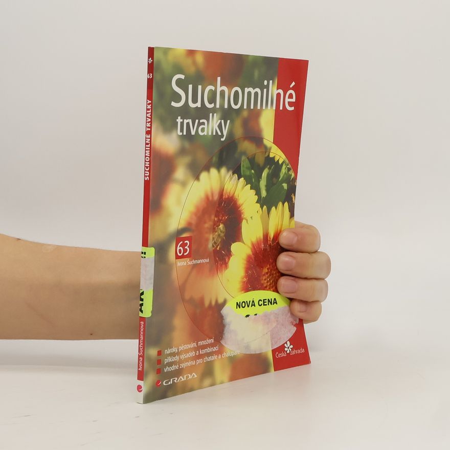 Ivona Šuchmanová Suchomilné trvalky