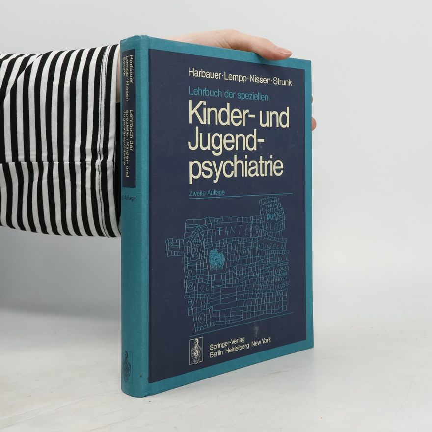 Hubert Harbauer Lehrbuch der speziellen Kinder- und Jugendpsychiatrie